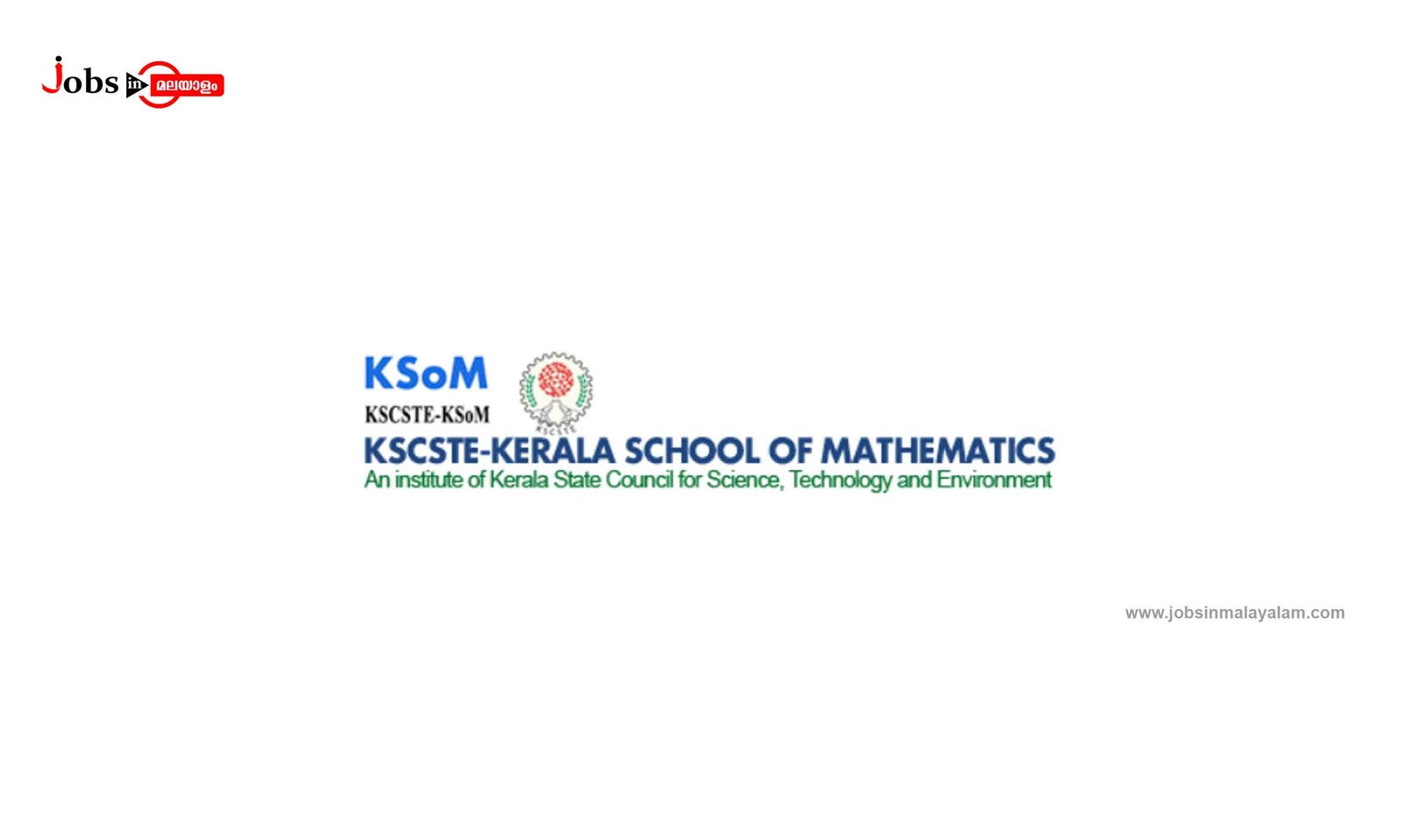 Kerala School of Mathematics (KSoM)